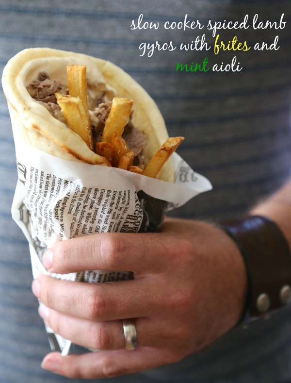 slow cooker spiced lamb gyros with frites and mint aioli