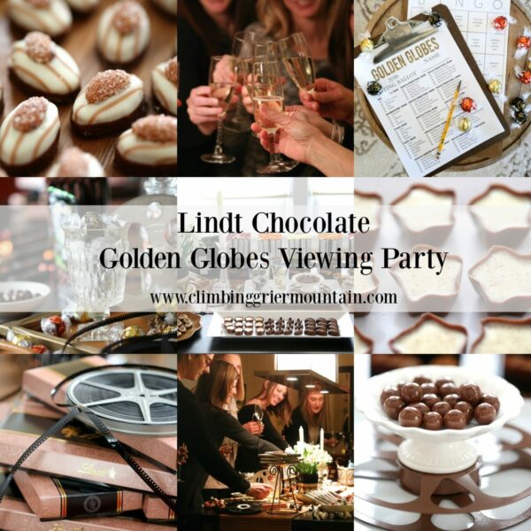 lindt chocolate golden globes viewing party www.climbinggriermountain.com I