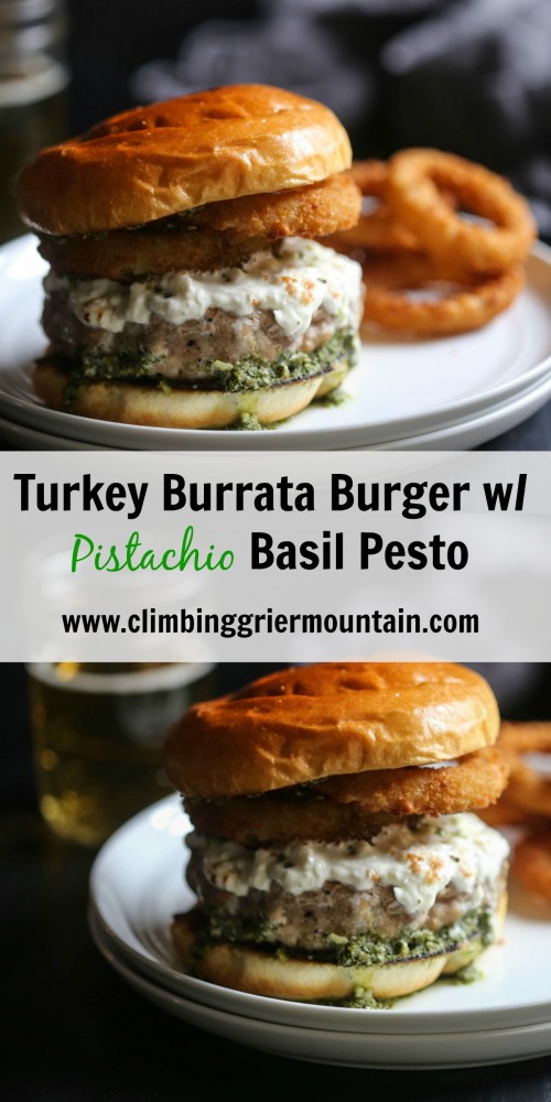 turkey burrata burger www.climbinggriermountain.com