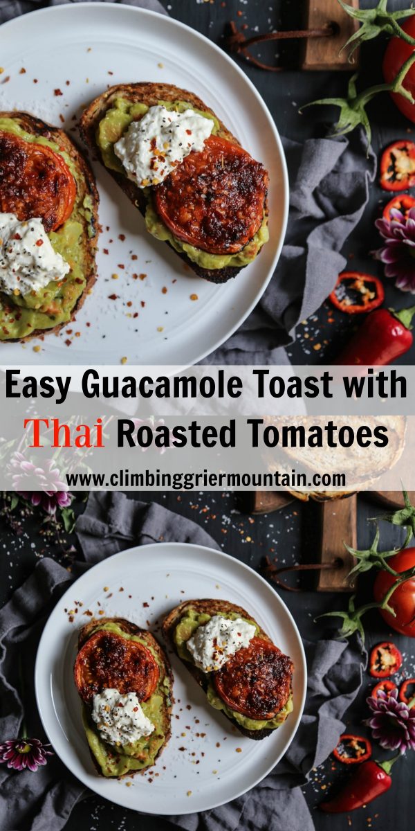 Easy Guacamole Toast with Thai Roasted Tomatoes