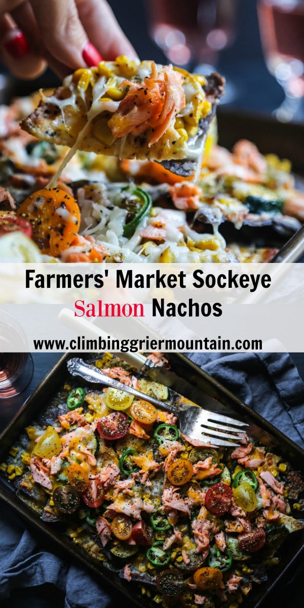 farmers market sockeyesalmon nachos