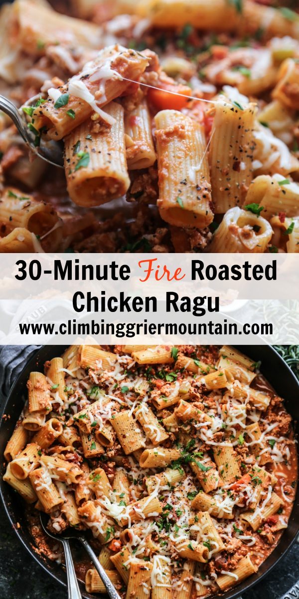 30-Minute Fire Roasted Chicken Ragu