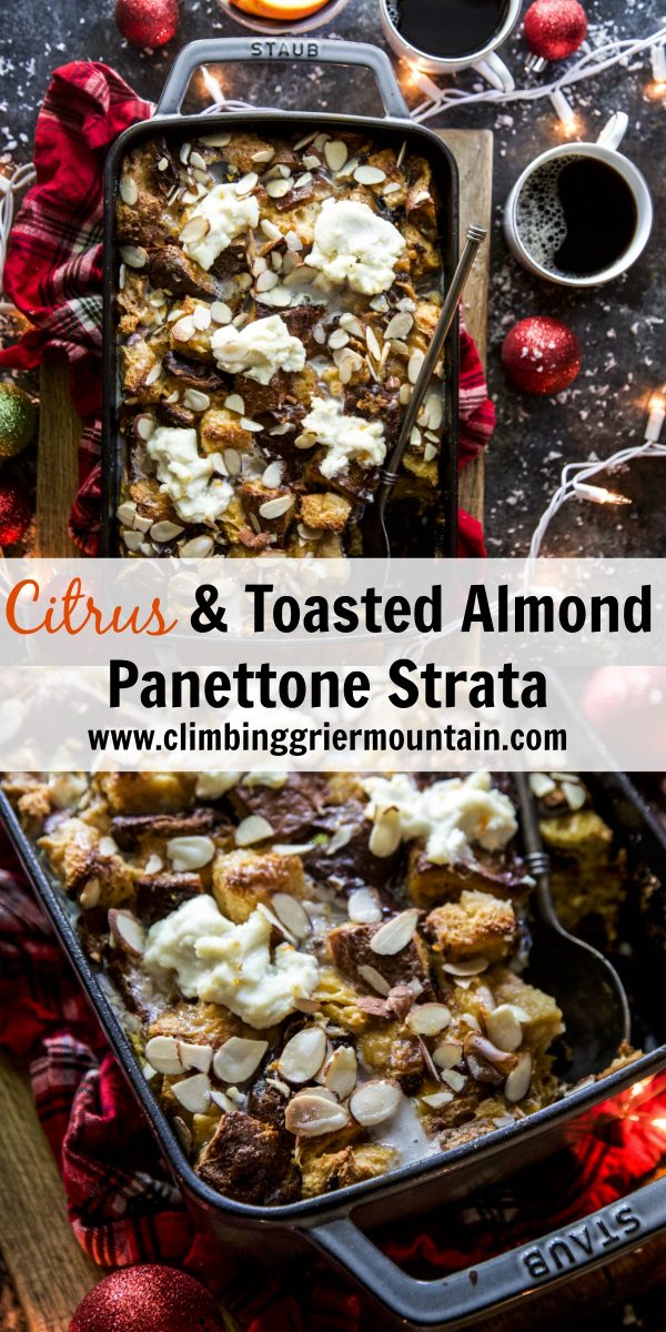 Citrus & Toasted Almond Panettone Strata
