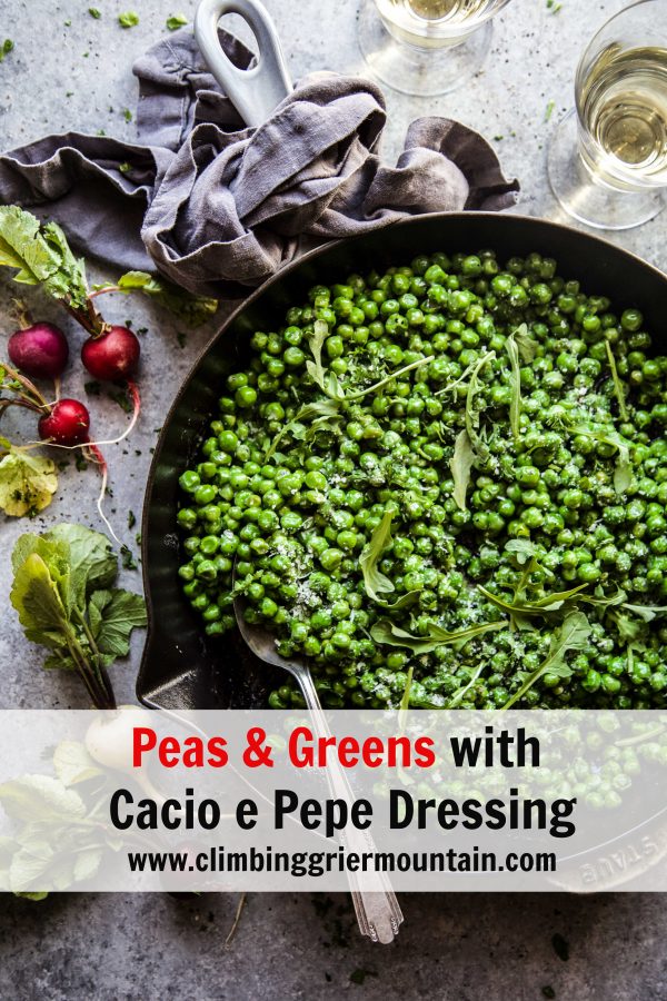 Peas and Greens with Cacio e Pepe Dressing www.climbinggriermountain.com