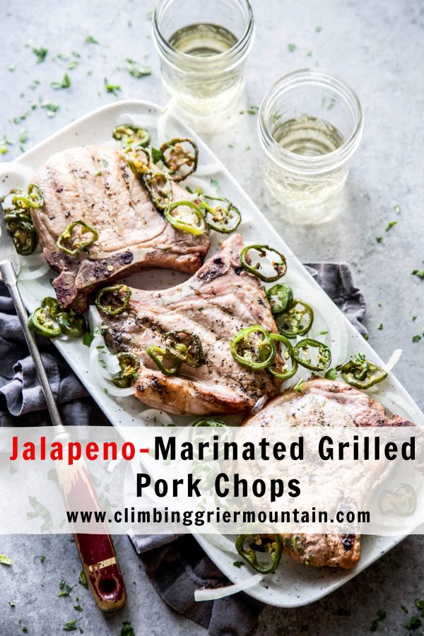Jalapeno-Marinated Grilled Pork Chops www.climbinggriermountain.com