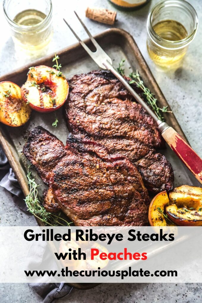 grilled ribeye steaks with peaches www.thecuriousplate.com