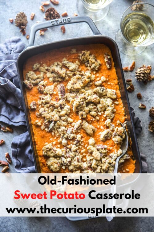 Old Fashioned Sweet Potato Casserole   Old Fashioned Sweet Potato Casserole Www.thecuriousplate.com  1 500x750 