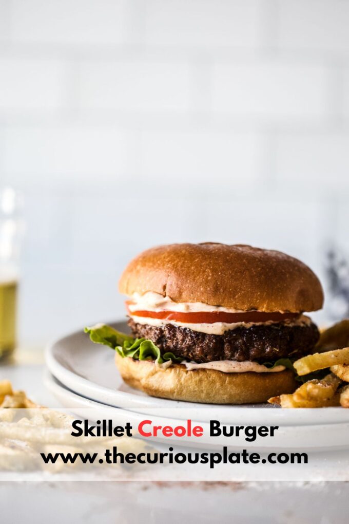 Skillet Creole Burger with Crispy Ranch French Fries