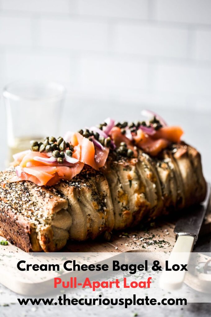 Cream Cheese Bagel & Lox
Pull-Apart Loaf